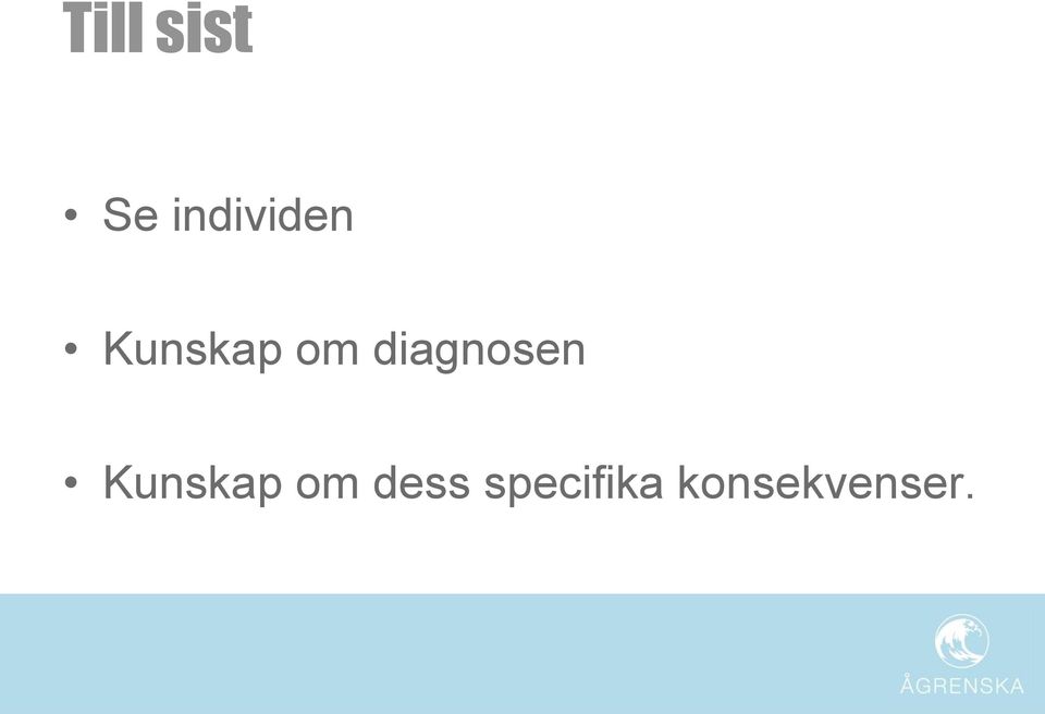 diagnosen Kunskap om