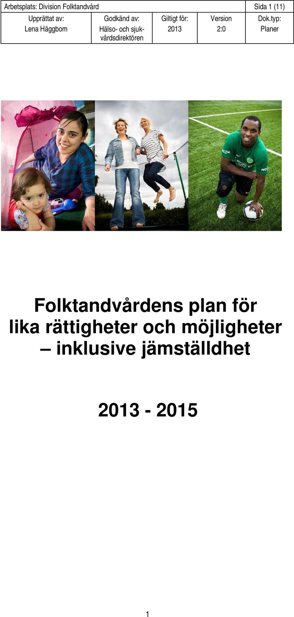 för lika rättigheter och