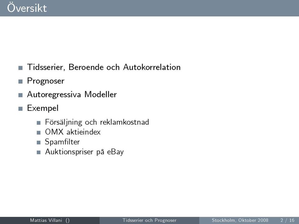 reklamkostnad OMX aktieindex Spam lter Auktionspriser på