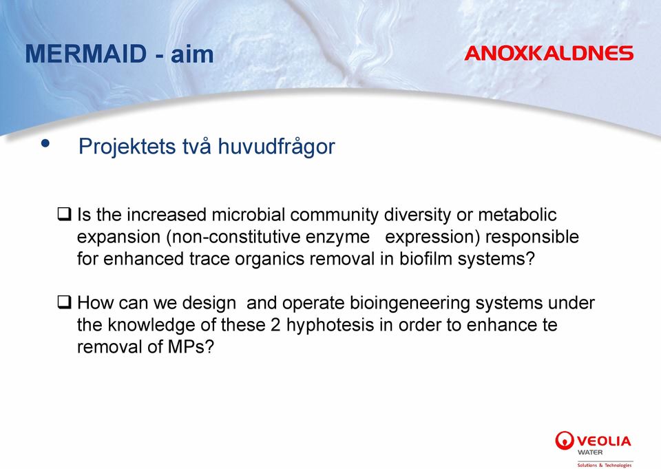 trace organics removal in biofilm systems?