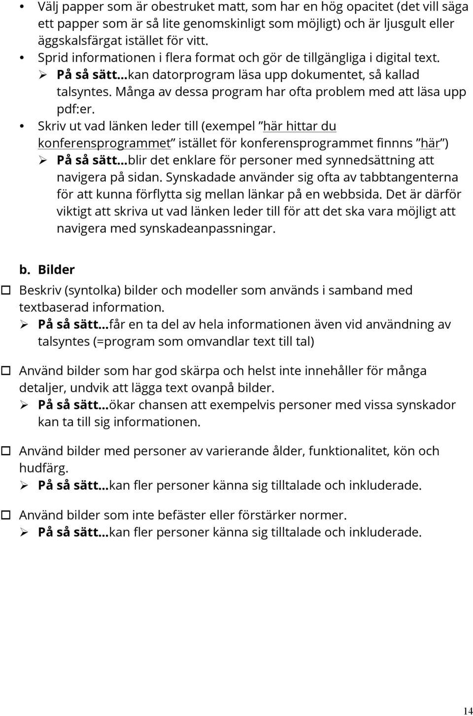 Många av dessa program har ofta problem med att läsa upp pdf:er.