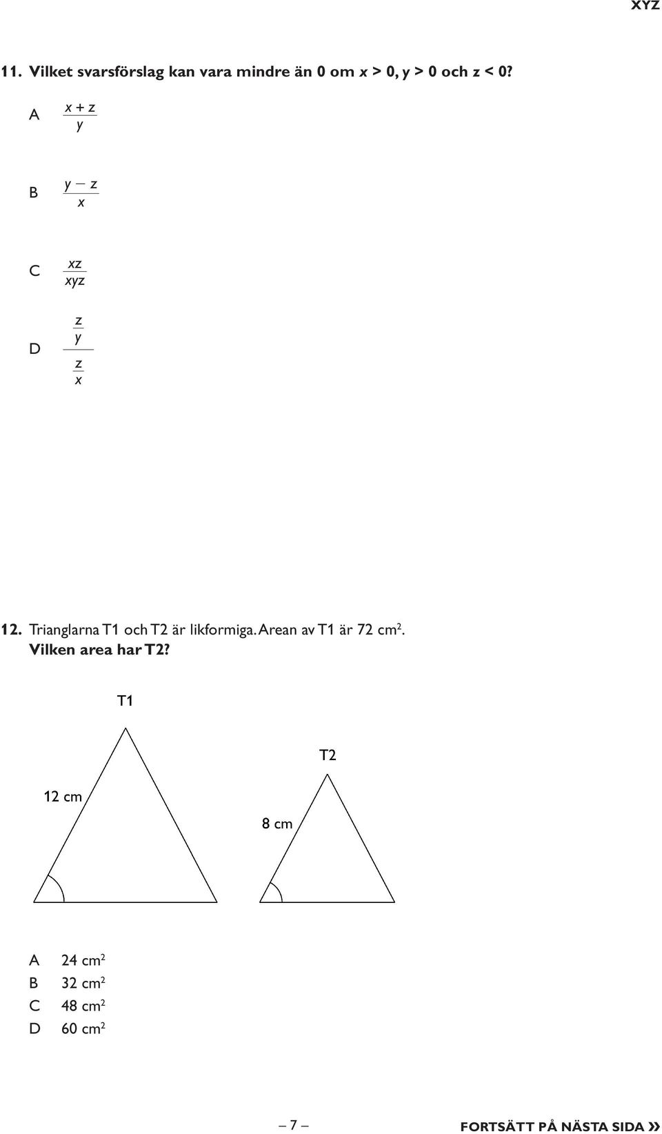 z < 0? x + z y y - z x xz xyz z y z x 12.