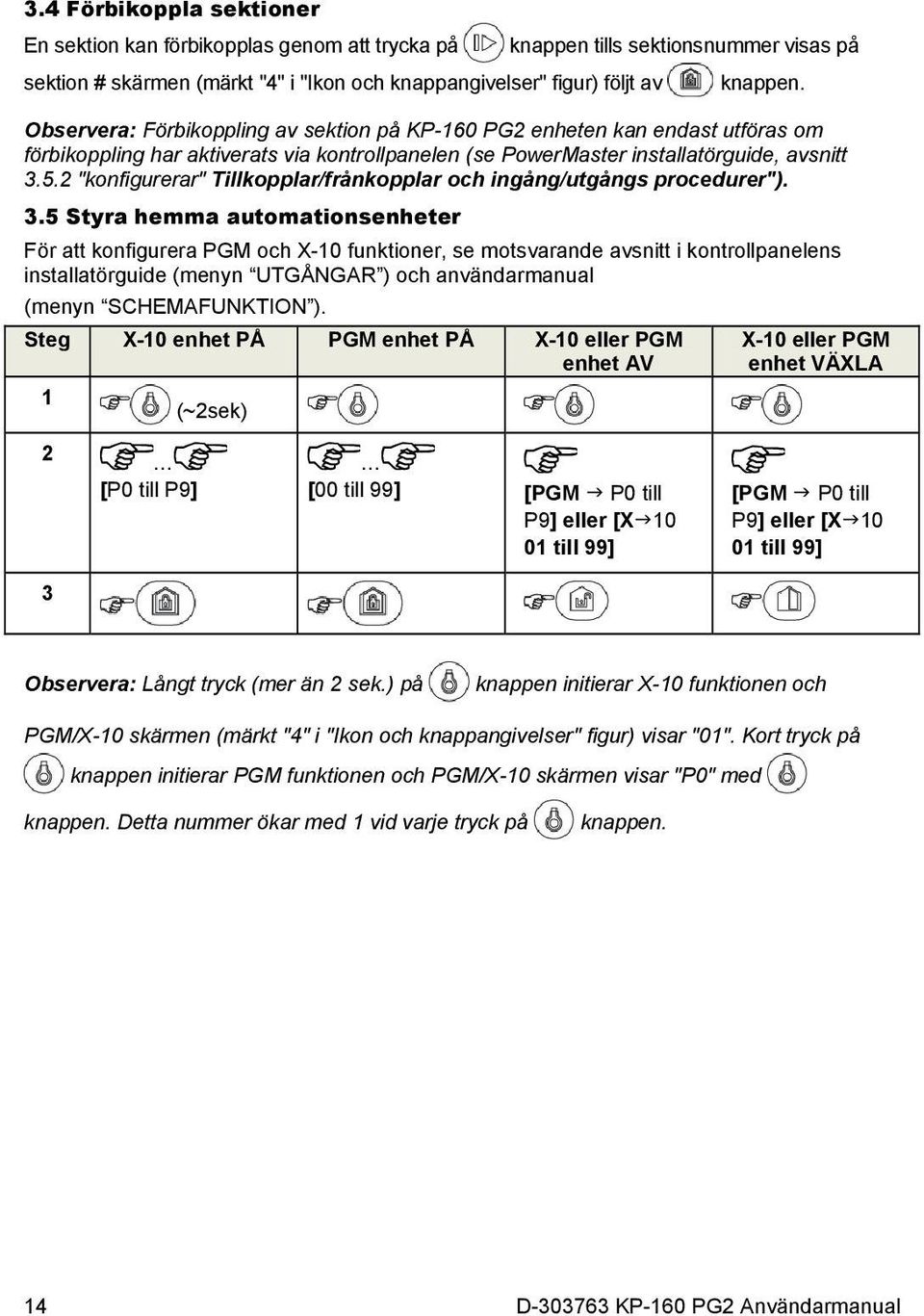 2 "konfigurerar" Tillkopplar/frånkopplar och ingång/utgångs procedurer"). 3.