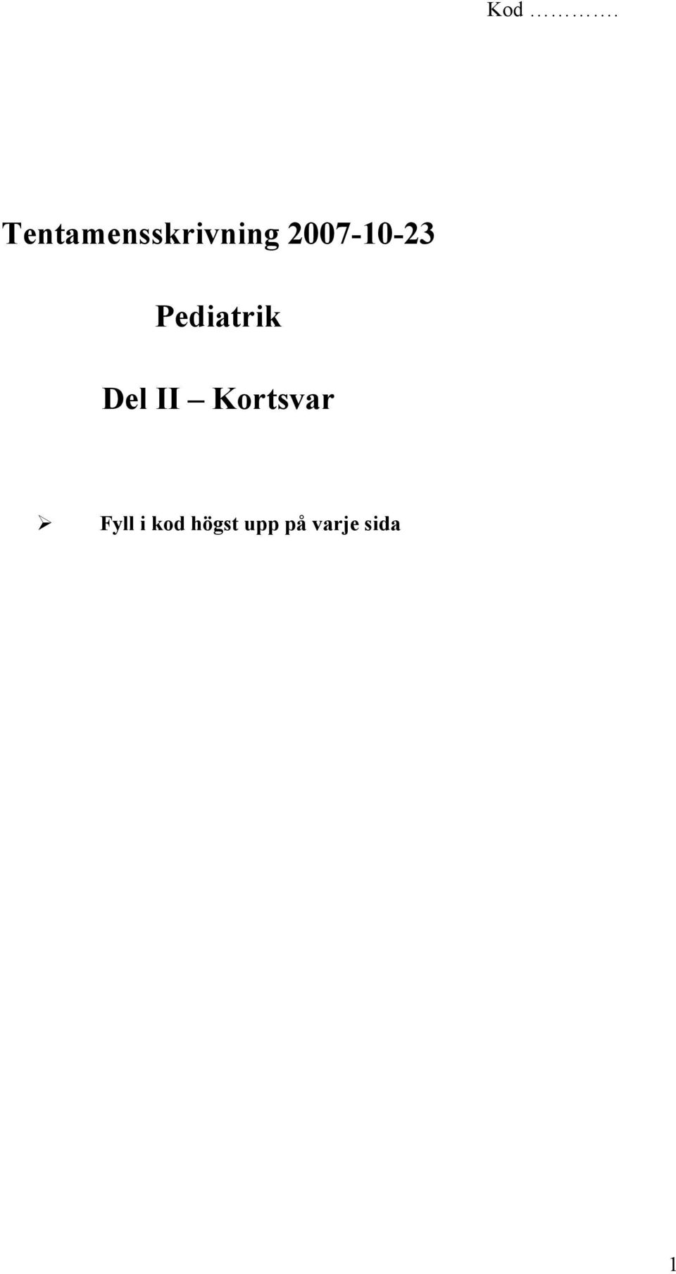 Del II Kortsvar!