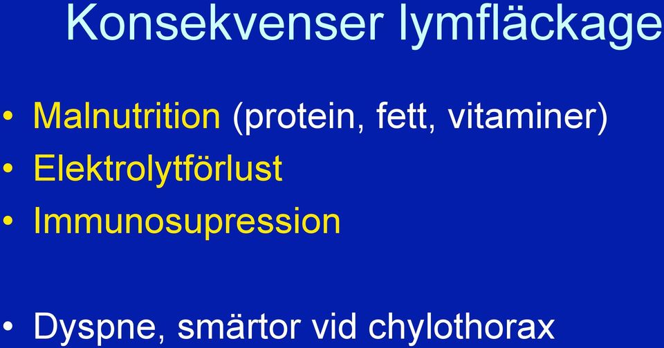 vitaminer) Elektrolytförlust