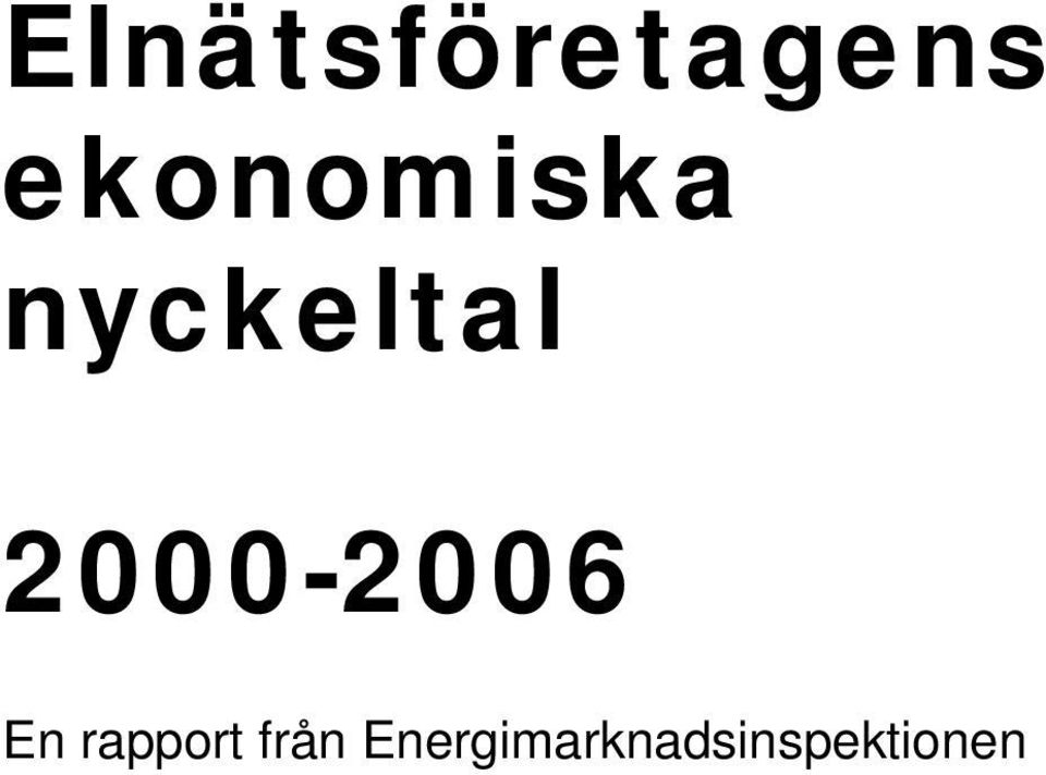 2000-2006 En rapport