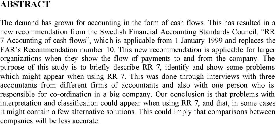 Recommendation number 10. This new recommendation is applicable for larger organizations when they show the flow of payments to and from the company.