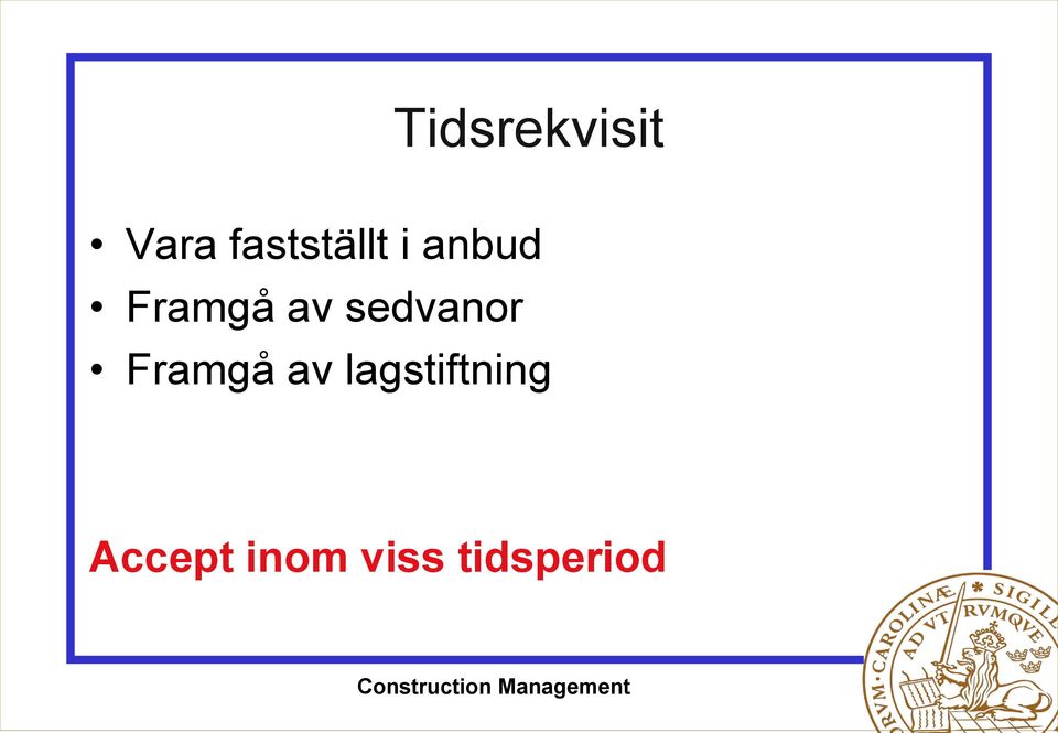 av sedvanor Framgå av