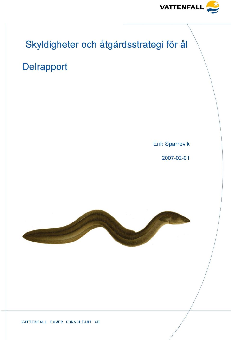 för ål Delrapport