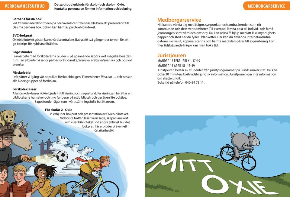 BVC-bokprat Oxiebiblioteket gästar barnavårdscentralens Babycafé två gånger per termin för att ge boktips för nyblivna föräldrar.
