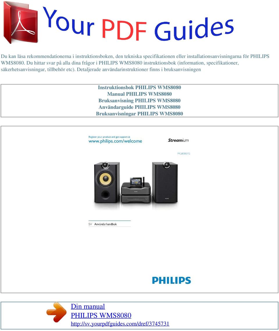 Du hittar svar på alla dina frågor i instruktionsbok (information, specifikationer,