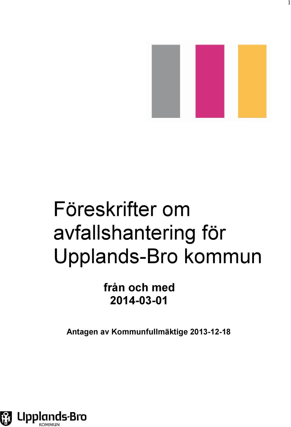 Upplands-Bro kommun från och