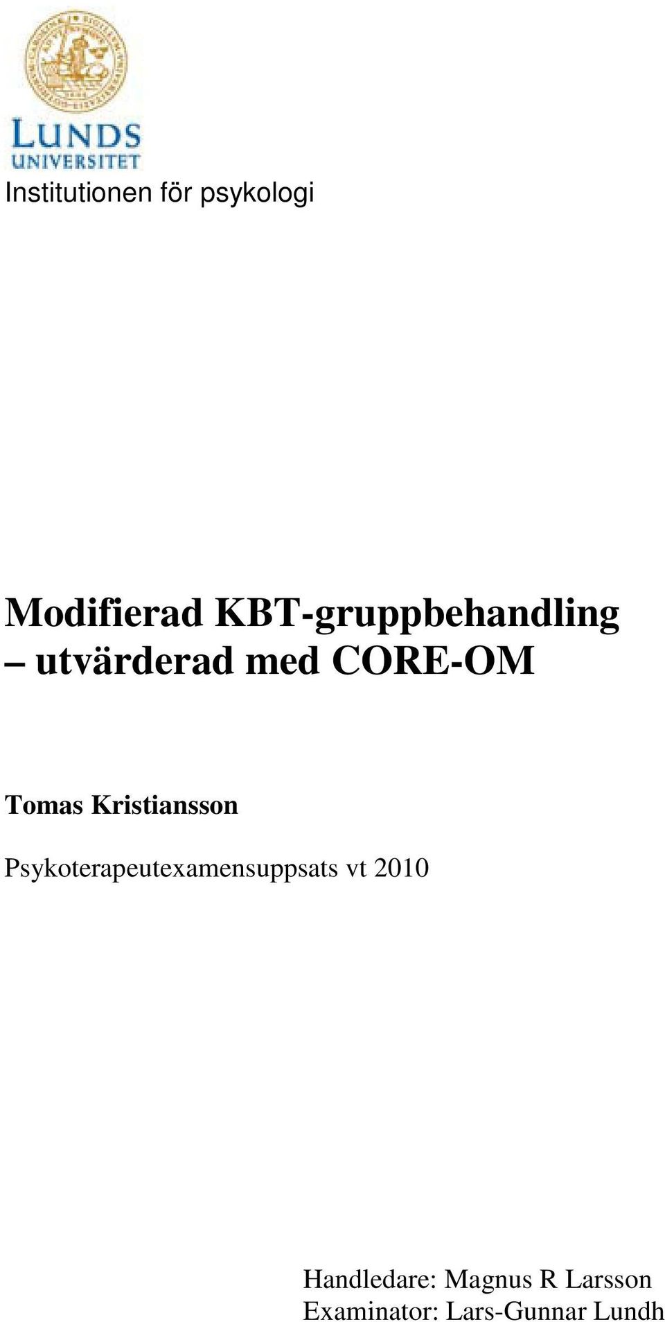 Kristiansson Psykoterapeutexamensuppsats vt 2010