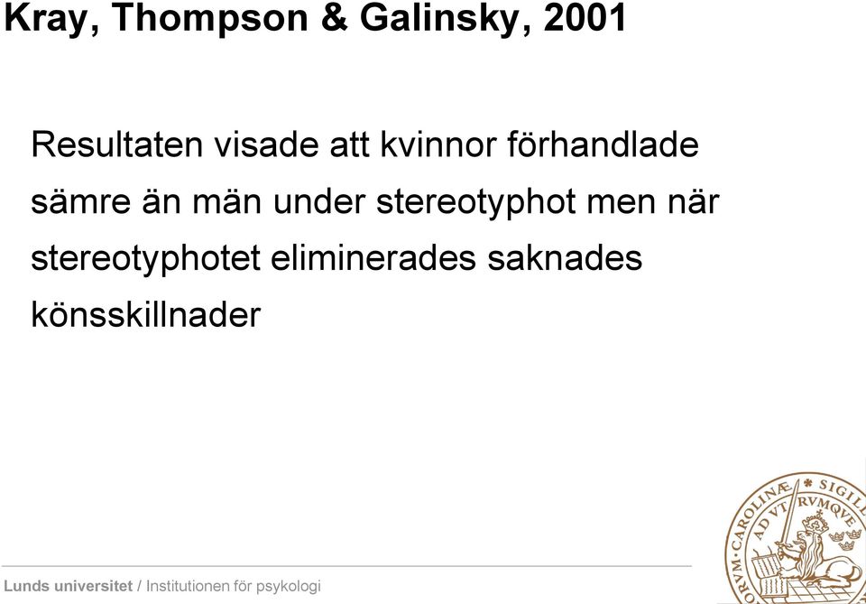 sämre än män under stereotyphot men när