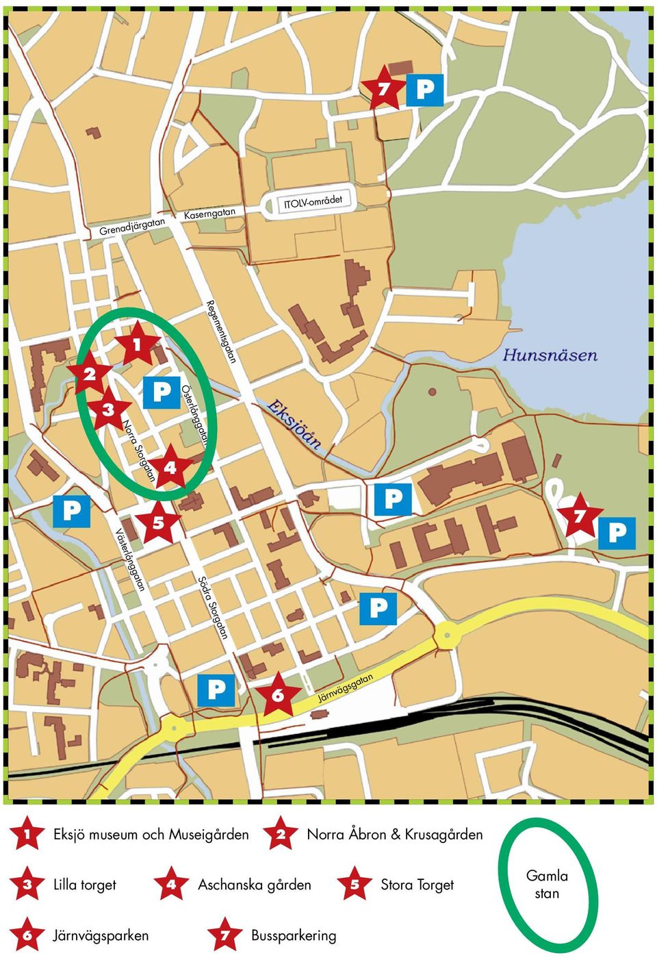 Järnvägsgatan 1 Eksjö museum och Museigården 2 Norra Åbron & Krusagården 3