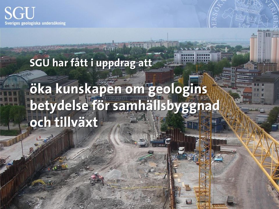 geologins betydelse för