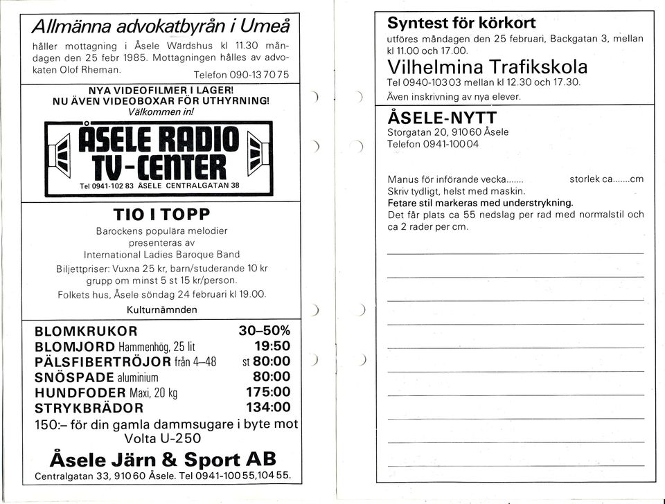 ro- n5e le nn[n Vi I hel m i na T rafikskola TIO I TOPP Barockens popu lära melodier presenteras av International Ladles Baroque Band B iljettpriser Vuxna 25 kr, barnlstuderande 10 kr grupp om minst