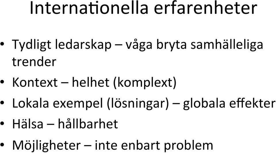 (komplext) Lokala exempel (lösningar) globala