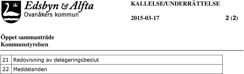 sammanträde Kommunstyrelsen 21