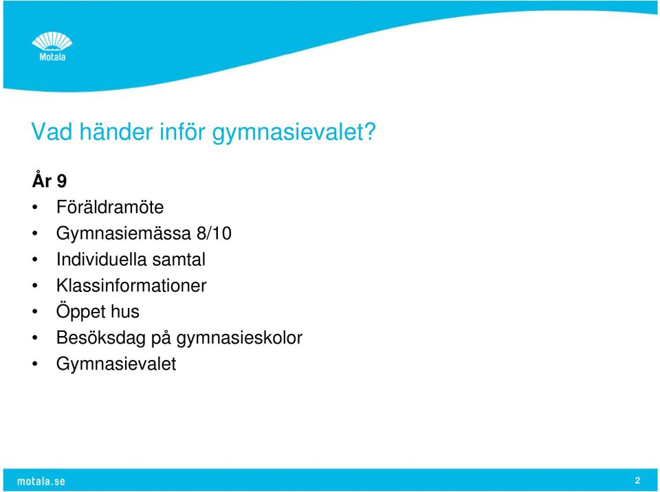 Individuella samtal Klassinformationer