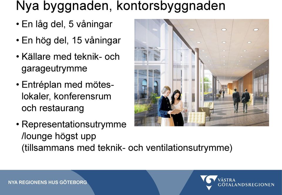 med möteslokaler, konferensrum och restaurang