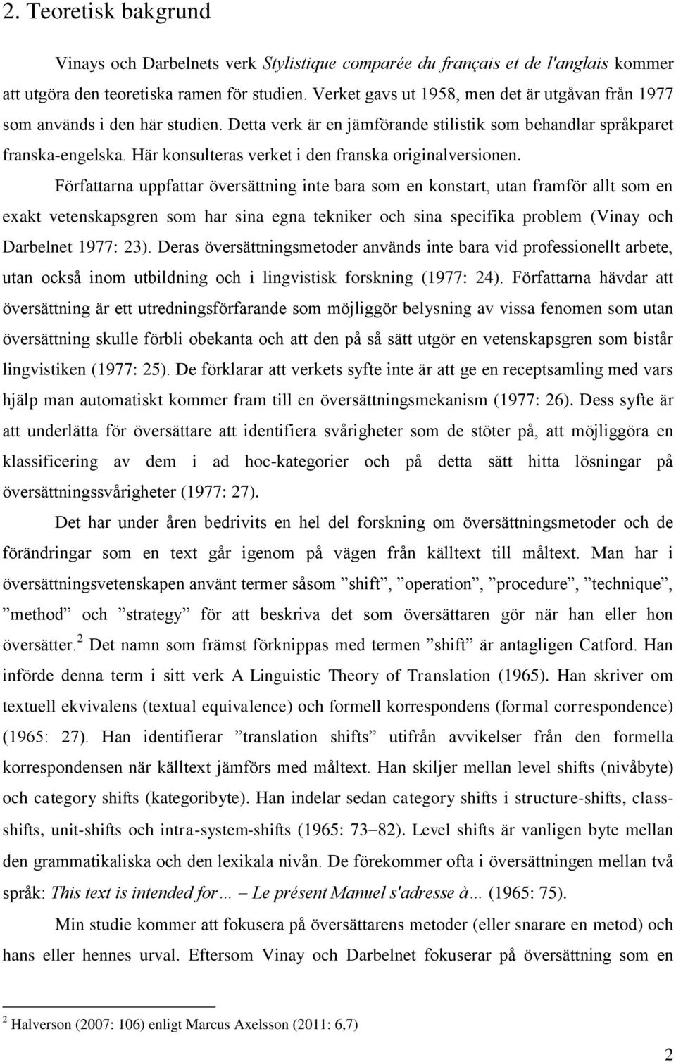 Här konsulteras verket i den franska originalversionen.
