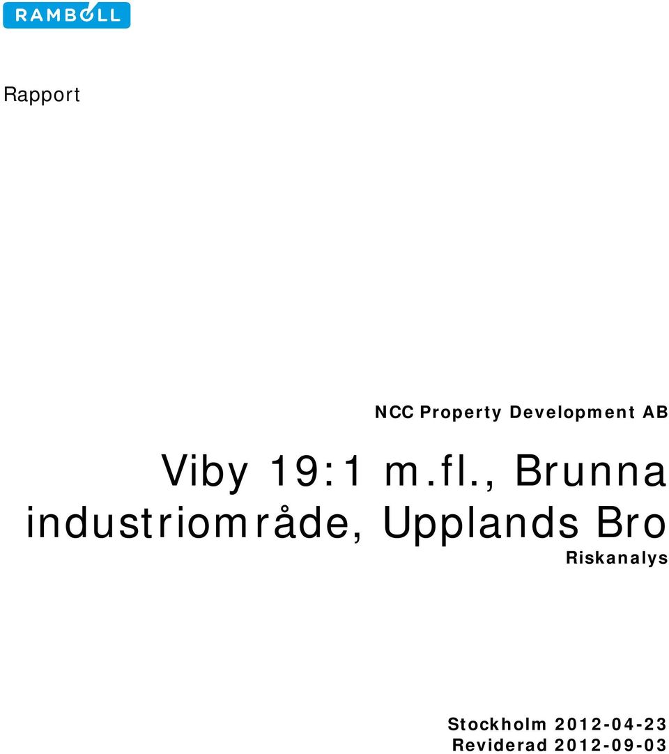 , Brunna industriområde, Upplands