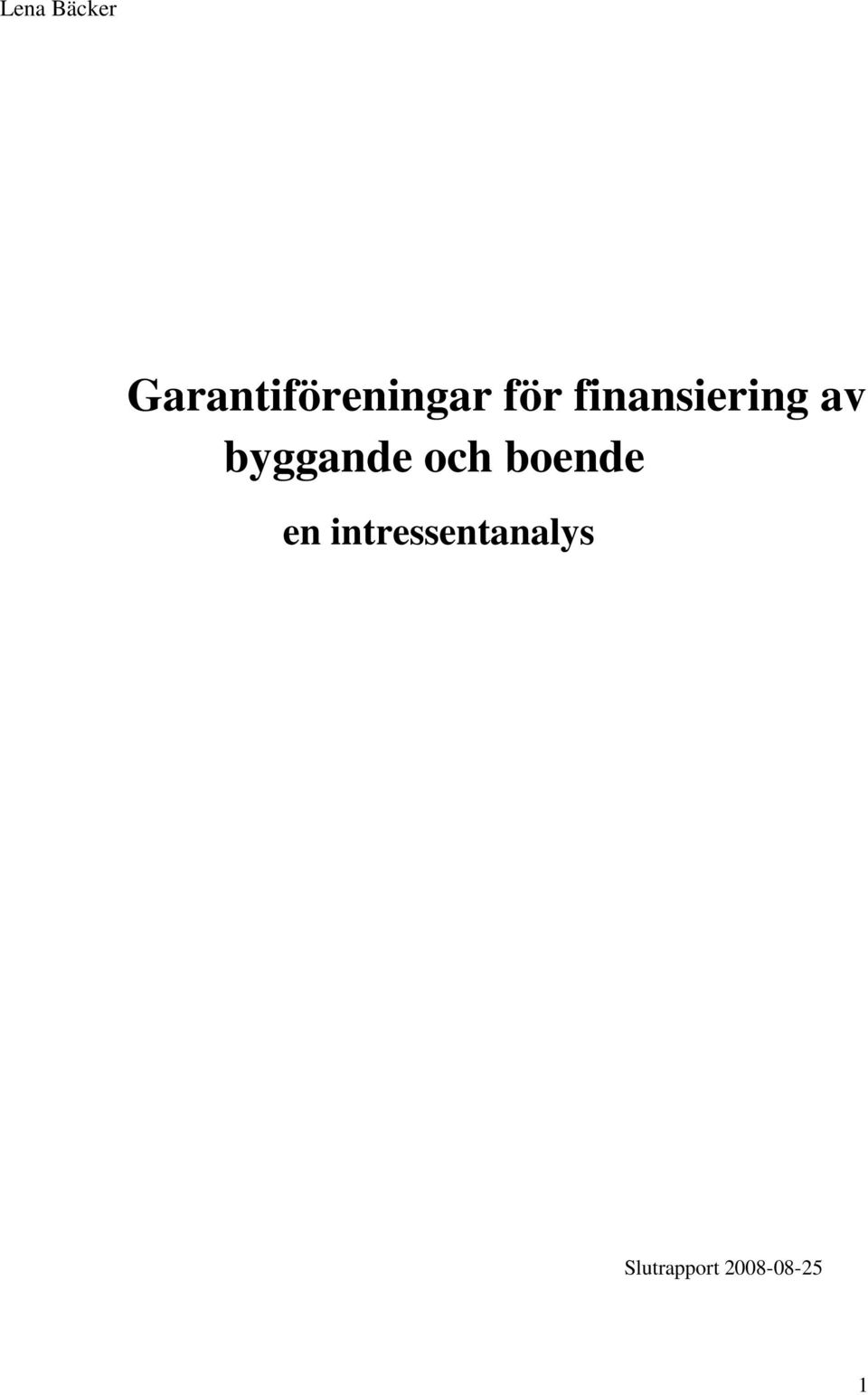 finansiering av byggande och