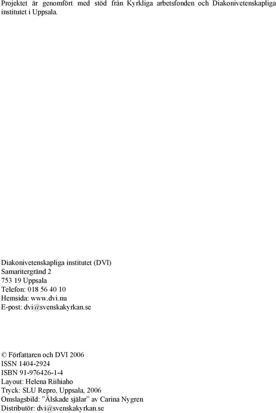 nu E-post: dvi@svenskakyrkan.
