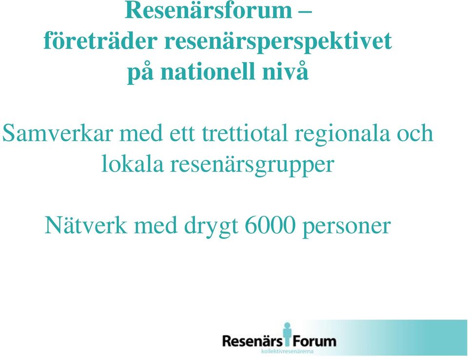 Samverkar med ett trettiotal regionala