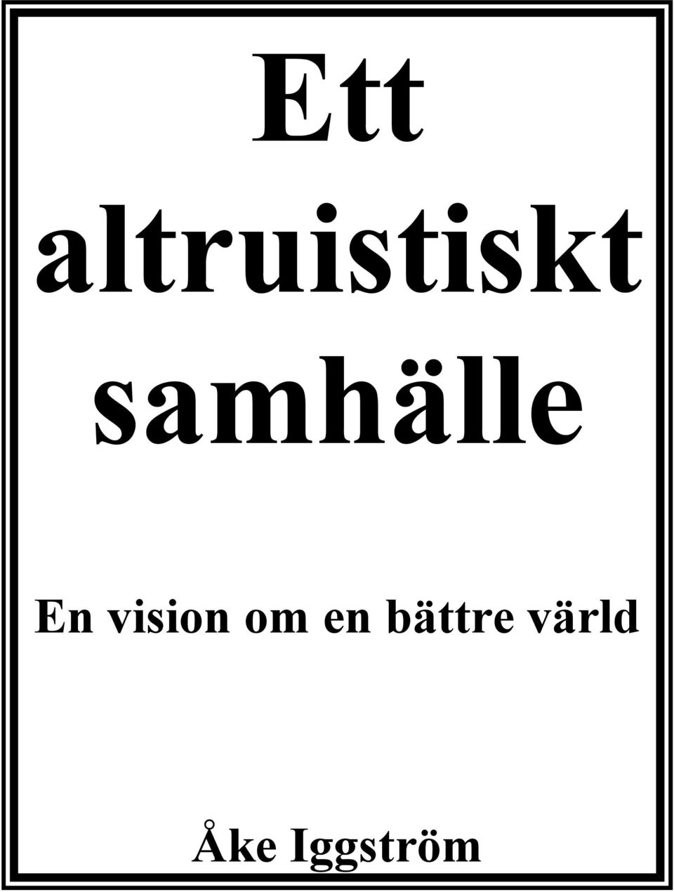 vision om en