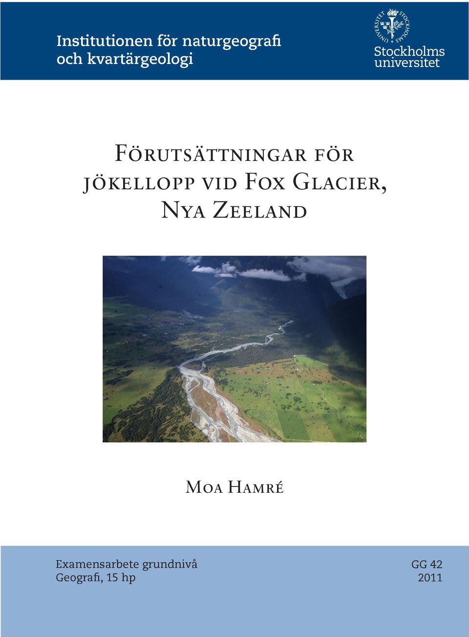 jökellopp vid Fox Glacier, Nya Zeeland Moa