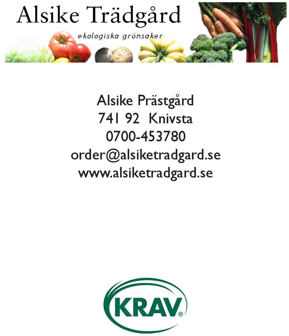 order@alsiketradgard.