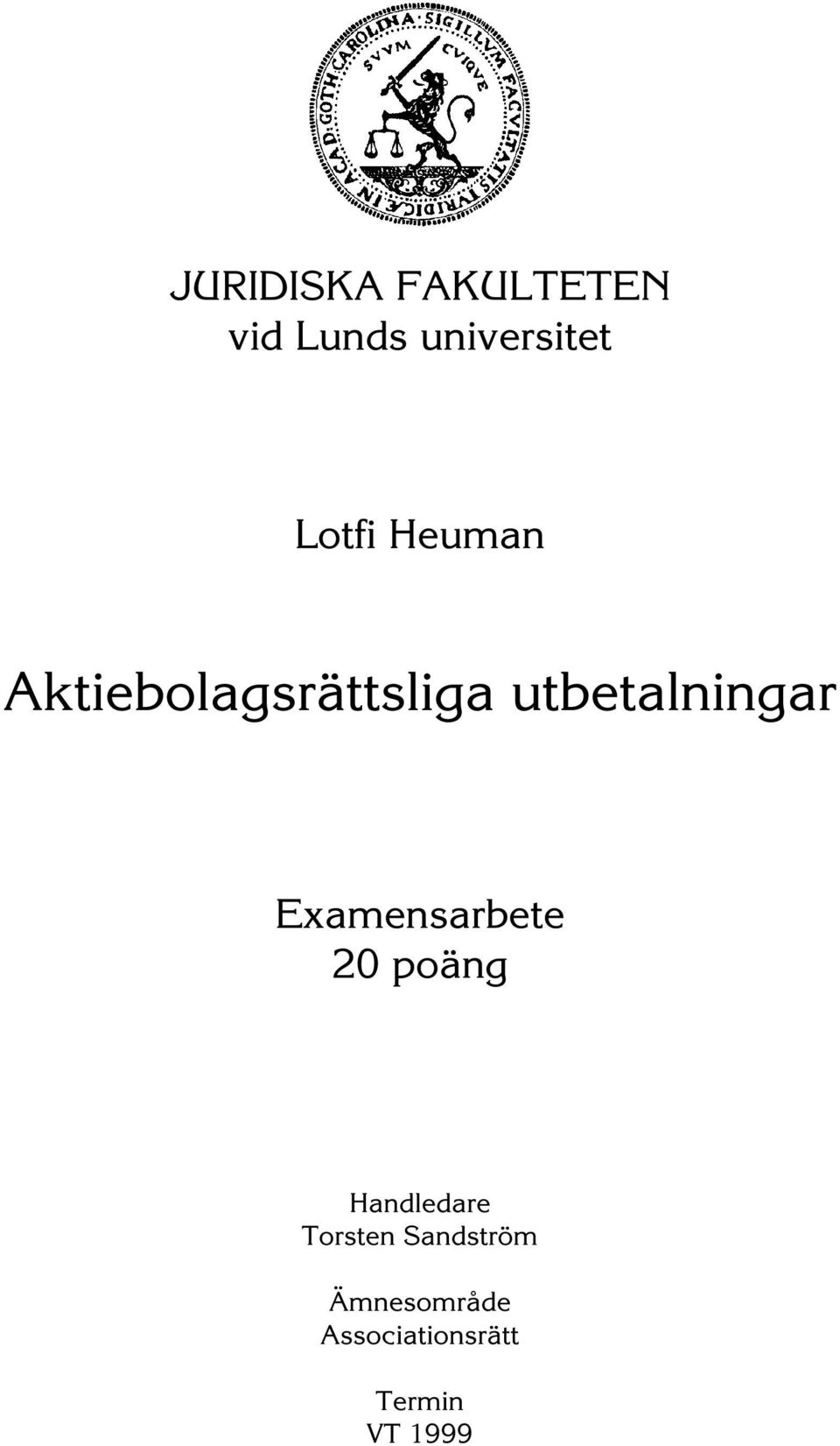 utbetalningar Examensarbete 20 poäng