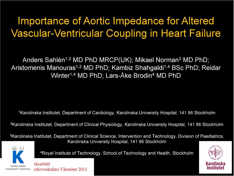 Stockholm 2 Karolinska Institutet, Department of Clinical Physiology, Karolinska University Hospital, 141 86 Stockholm 3 Karolinska Institutet, Department of Clinical Science,