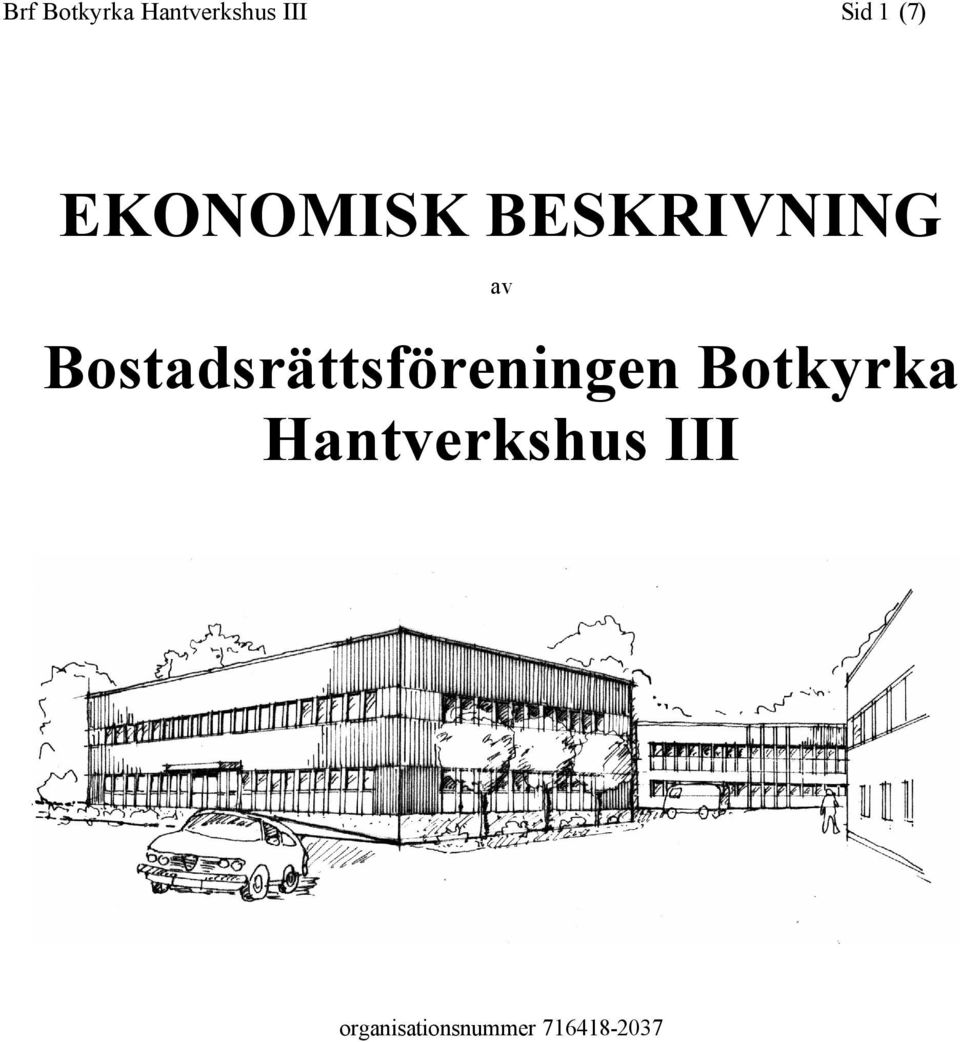 Bostadsrättsföreningen Botkyrka