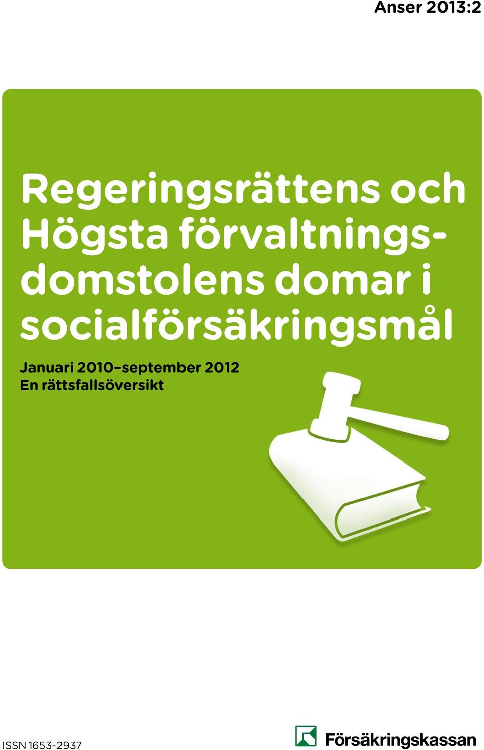 socialförsäkringsmål Januari 2010