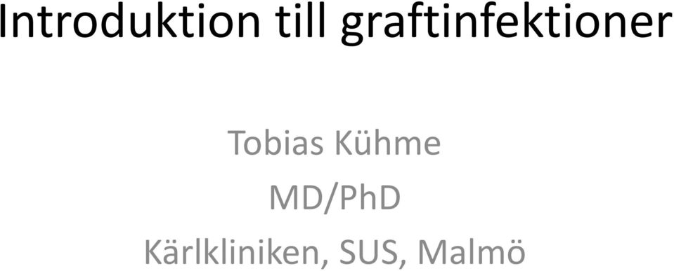 Tobias Kühme MD/PhD