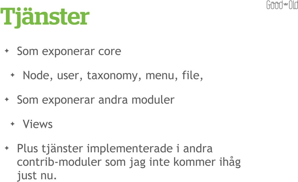 moduler Views Plus tjänster implementerade i