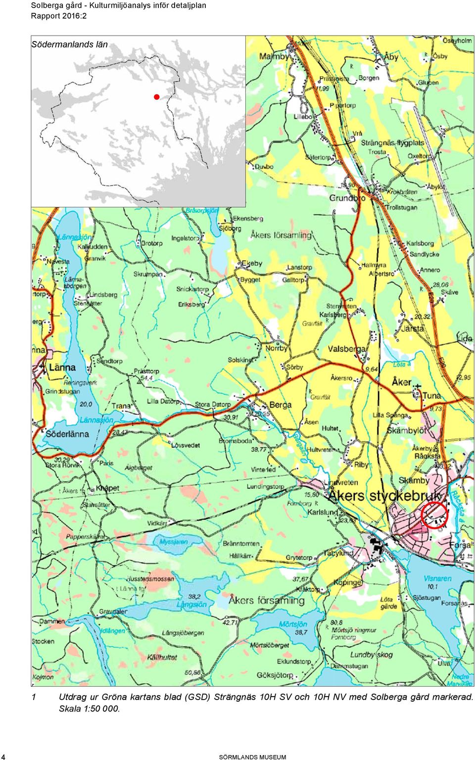 Strängnäs 10H SV och 10H NV med Solberga gård