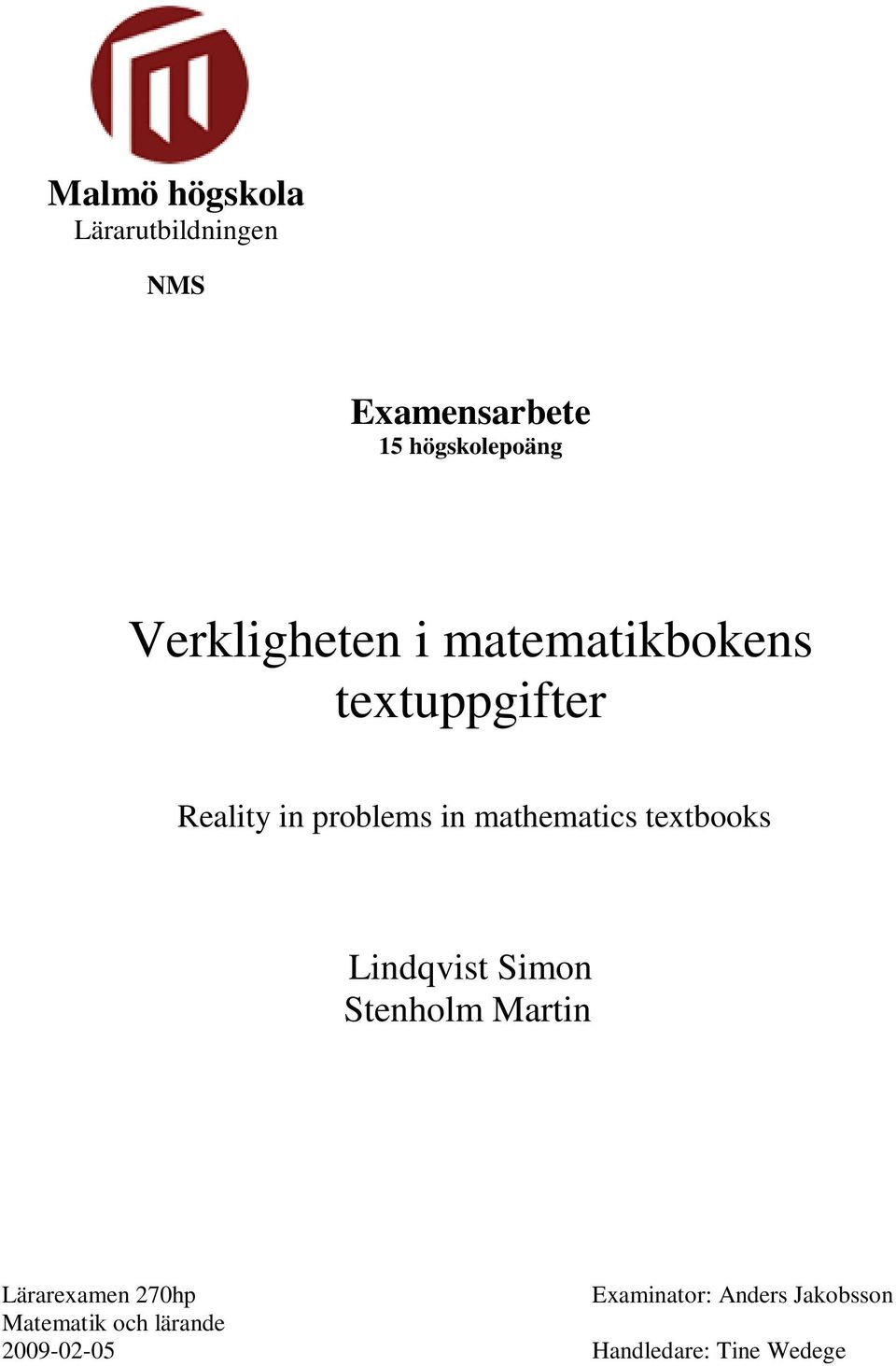 mathematics textbooks Lindqvist Simon Stenholm Martin Lärarexamen 270hp