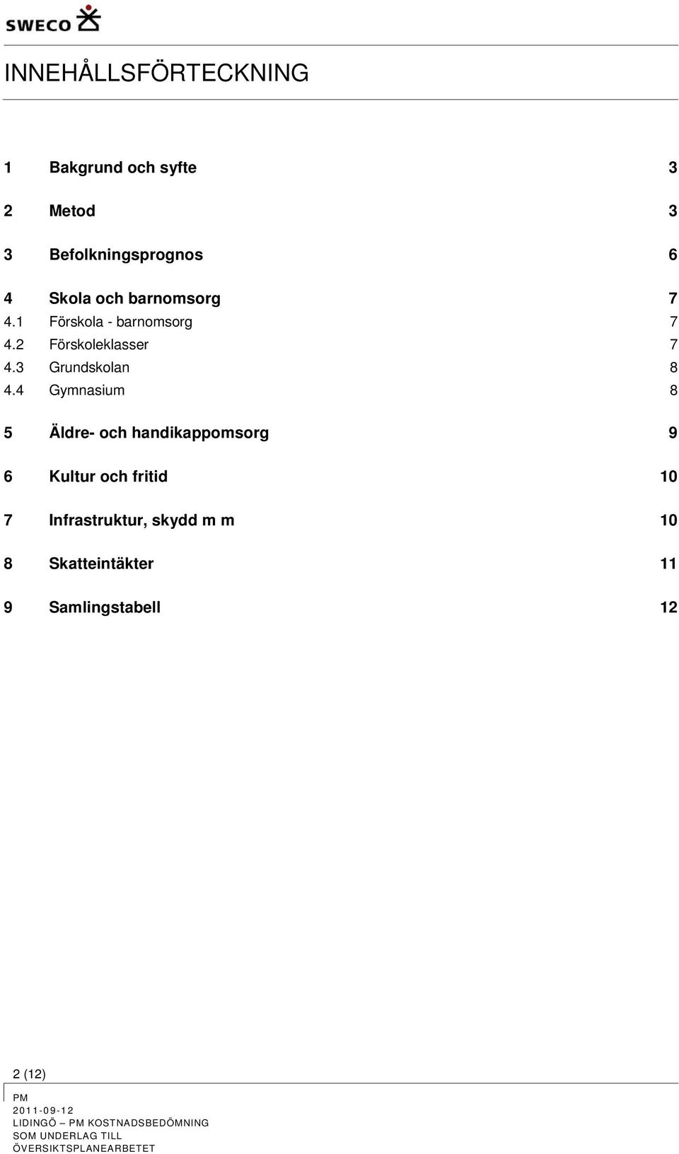 3 Grundskolan 8 4.