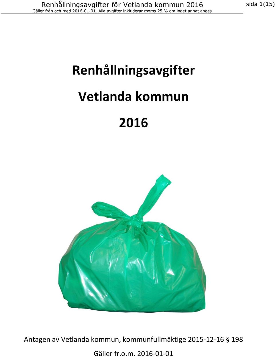 Vetlanda kommun, kommunfullmäktige