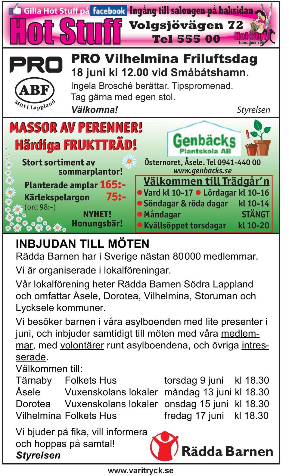 Styrelsen Östernoret, Åsele. Tel 0941-440 00 www.genbacks.