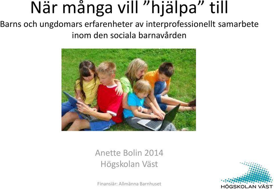 samarbete inom den sociala barnavården Anette