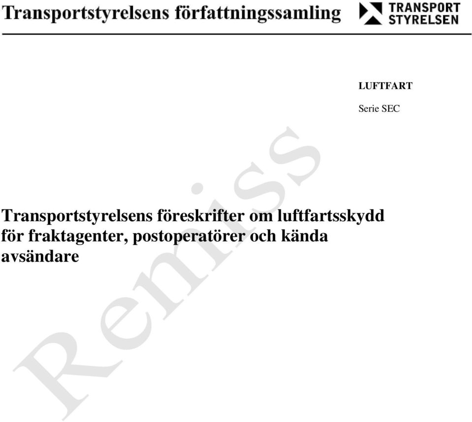 föreskrifter om luftfartsskydd