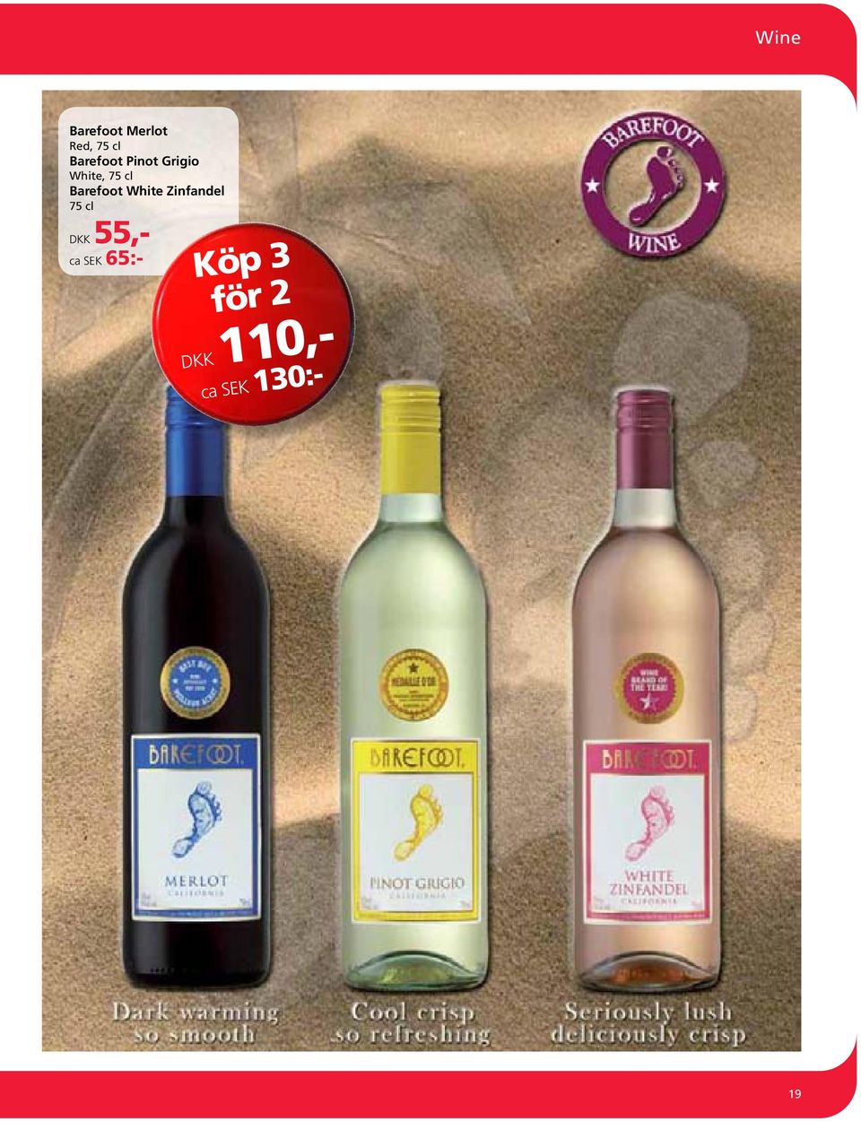 Barefoot White Zinfandel 75 cl DKK