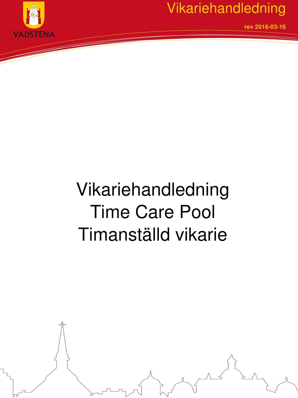 Care Pool Timanställd