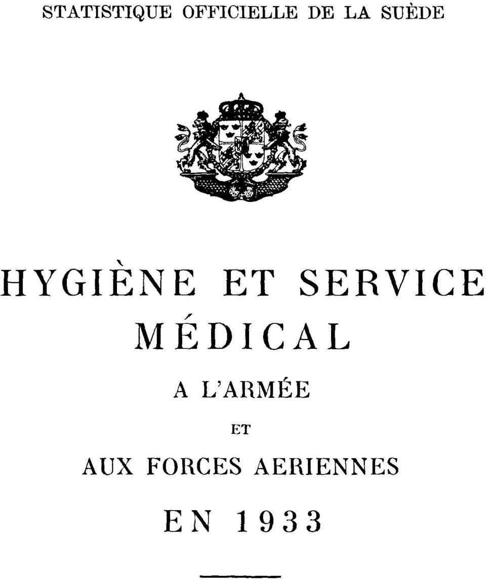 SERVICE MÉDICAL A L'ARMÉE