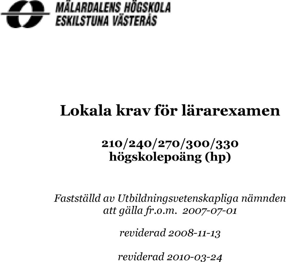 Fastställd av Utbildningsvetenskapliga